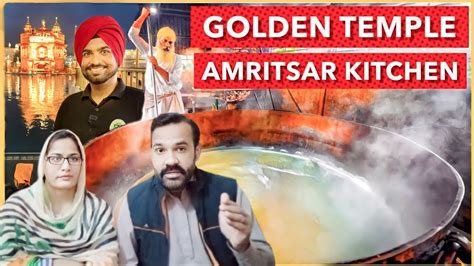 Golden Temple Langar Tour India S Biggest Kitchen Punjabi