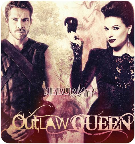 Outlaw Queen Regina And Robin Once Upon A Time By Neburart On