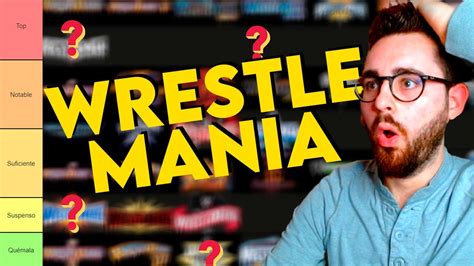 TIER LIST WRESTLEMANIA 1 38 YouTube