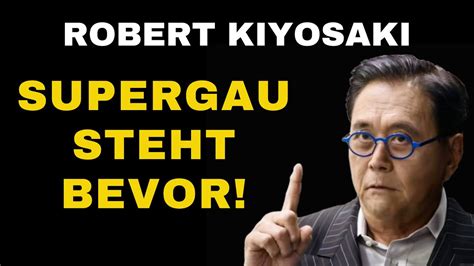 Robert Kiyosaki Absoluter SUPERGAU Bereitet Euch Auf Eine