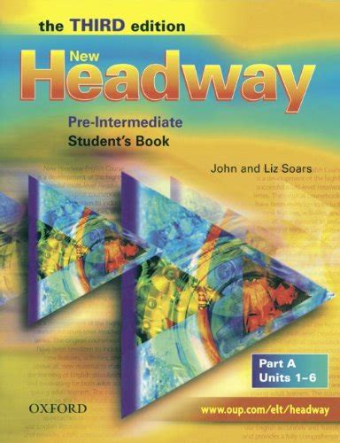 New Headway English Course. Pre-Intermediate. Student's Book. Part A by ...