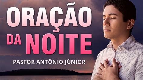 Ora O Da Noite De Hoje Deus Vai Te Dar A Vit Ria Youtube