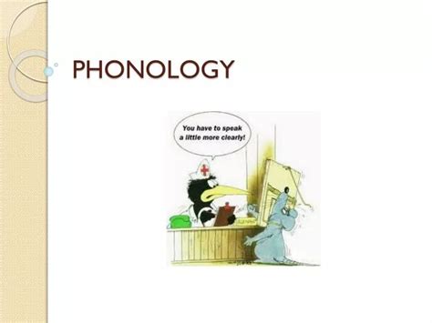 Ppt Phonology Powerpoint Presentation Free Download Id 2227590