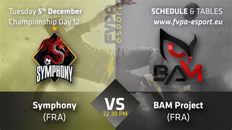 Fifa Pro Clubs Symphony Vs Bam Project Championship Day Fvpa