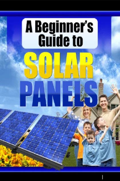 A Beginners Guide To Solar Panels By Ramsesvii Ebook Barnes And Noble®