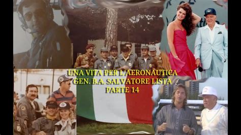 Gen B A Salvatore Lista La Brigata Aerea E Il Volant Rodeo