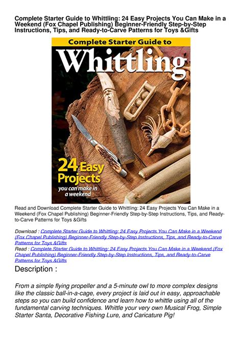 Pdf Download Complete Starter Guide To Whittling 24 Easy Projects You Can Make In A Whittle