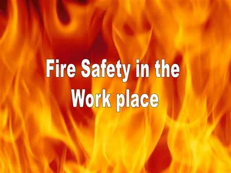 Fire Safety In The Workplace Ppt