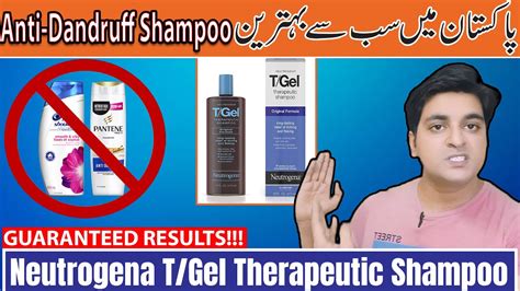 Best Dandruff Treatment Shampoo In Pakistan Neutrogena T Gel Review In Urdu Hindi Youtube