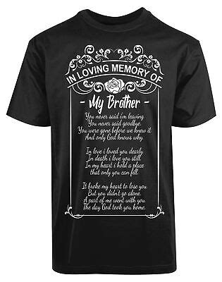 In Loving Memory Of My Brother New Men S Shirt Love Siblings Humor