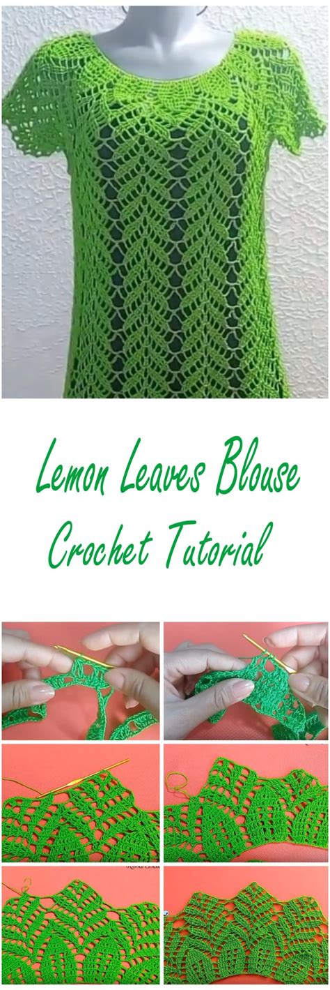 Crochet Lemon Leaves Blouse Tutorial - Love Crochet