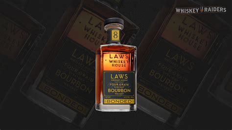 Laws Whiskey House Four Grain 8 Year Bonded Bourbon Batch No 6 Review