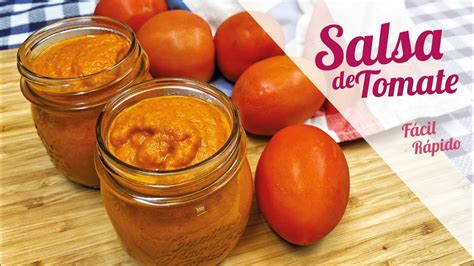 Cómo Hacer Salsa De Tomate Casera Fácil Y Rápido 🍅🍅 Receta Casera Youtube