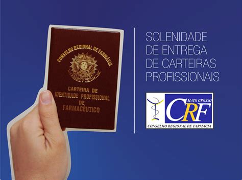 Solenidade De Entrega De Carteiras Profissionais Crf Mt