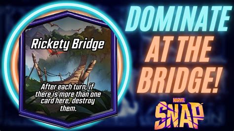 Best Climbing Deck Tech For Rickety Bridge Marvel Snap Guide Youtube