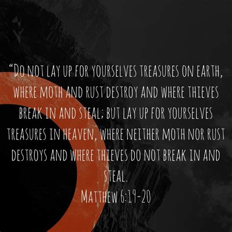 Matthew Do Not Lay Up For Yourselves Treasures On Earth Where