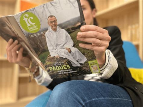 Famille Chr Tienne Le Magazine Au Service Des Familles Catholiques