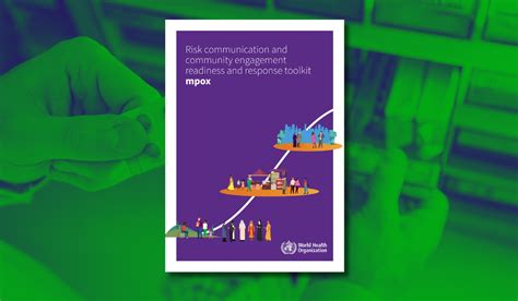 New Who Toolkit On Risk Communication And Community Engagement For Mpox