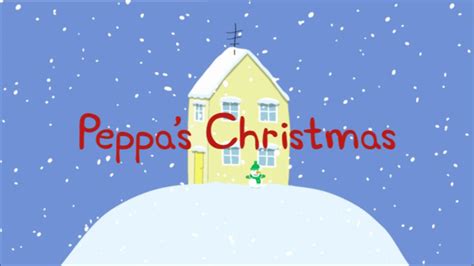 Peppa's Christmas (episode) | Peppa Pig Wiki | FANDOM powered by Wikia