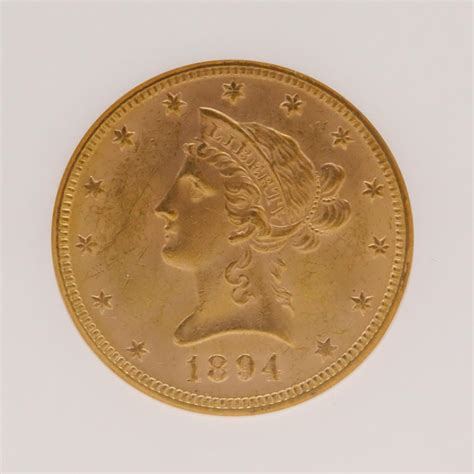 1894 Ms61 Liberty Head Gold 10 Dollar Coin Ngc Graded Property Room