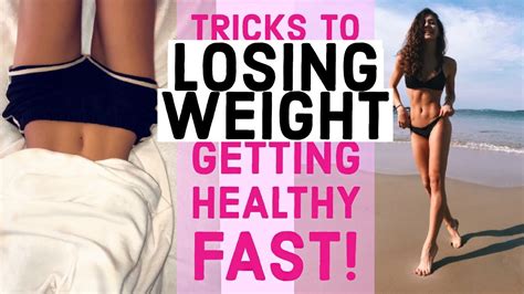 Tricks To Losing Weight Fast Getting Healthy Life Hacks