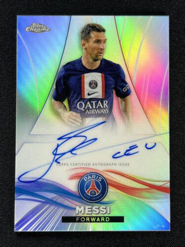 Topps Chrome Paris Saint Germain Lionel Messi Au Lm Silver