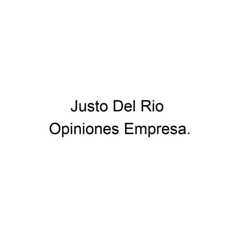 Opiniones Justo Del Rio Villamiel De Toledo 925493174