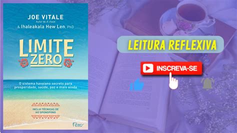 RESUMO DO LIVRO LIMITE ZERO JOE VITALE E IHALEAKALA HEW LEN