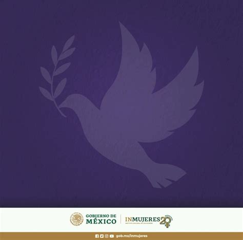 Inmujeres México on Twitter México necesita construir paz y en ella