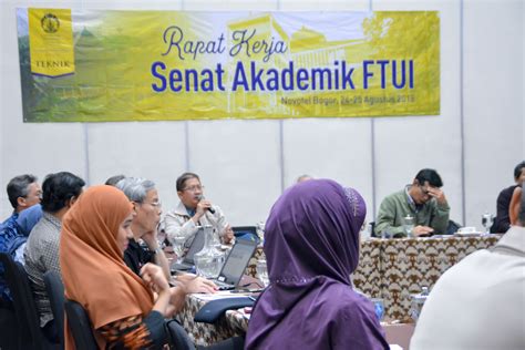 Rapat Kerja Senat Akademik Fakultas Teknik UI 2018 Fakultas Teknik