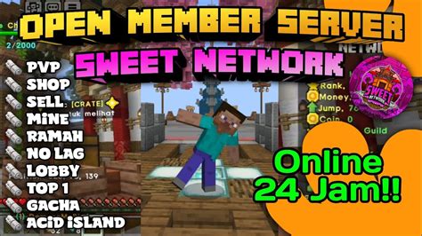 Open Member Server Minecraft Pe Versi Sweet Network Baru Buka