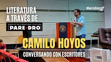 Entrevista Con Camilo Hoyos Director Y Conductor De Paredro Podcast