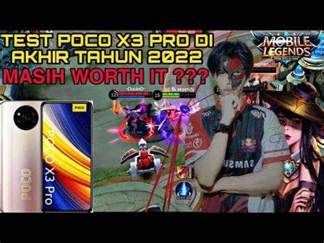 TEST PERFORMA POCO X3 PRO DI AKHIR TAHUN 2022 GAMEPLAY FANNY