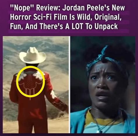 Nope Review Jordan Peele S New Horror Sci Fi Film Is Wild Original