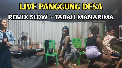 LIVE PANGGUNG DESA TABAH MANARIMA DJ REMIX DAYAK TERBARU 2023 Cpta