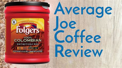 Folgers 100% Colombian Coffee Review – Coffee Coffee Coffee