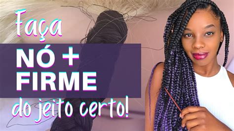 Como Fazer N Firme Para Box Braids Fa A N Firme Youtube