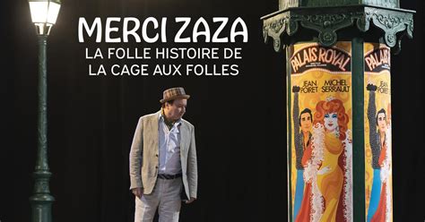 Merci Zaza La Folle Histoire De La Cage Aux Folles Sur M6 Voir Les