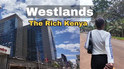 Kenyan Girl Takes Me To The Rich Side Of Nairobi Kenya 🇰🇪 Youtube