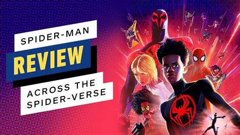 Spider Man Across The Spider Verse Review YouTube