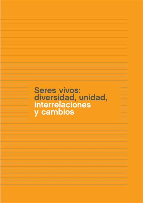 Pdf Seres Vivos Diversidad Unidad Interrelaciones Y Cambios