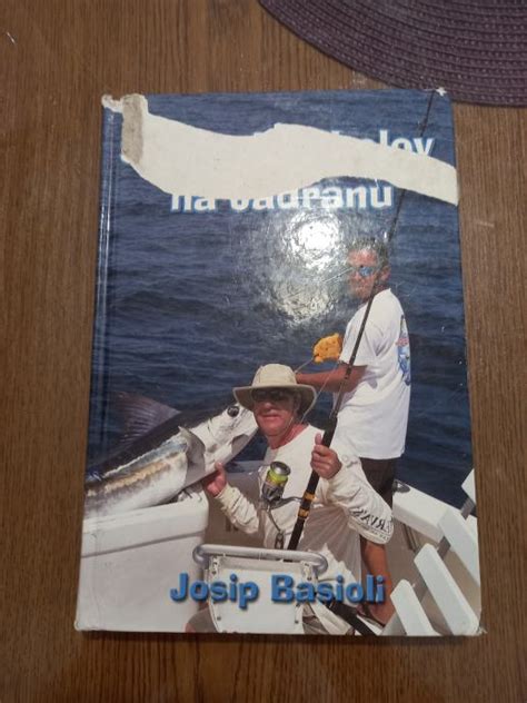 Josip Basioli Sportski Ribolov Na Jadranu