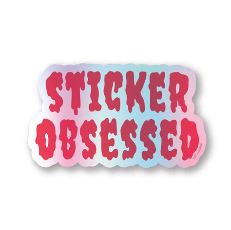 sticker obsessed sticker tiny hooray