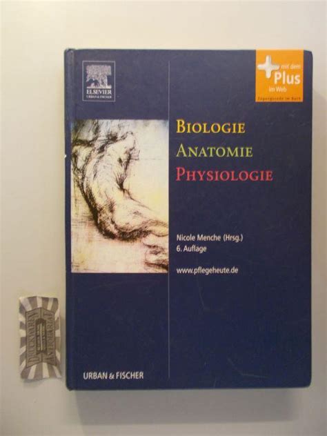 Biologie Anatomie Physiologie Von Nicole Menche ZVAB