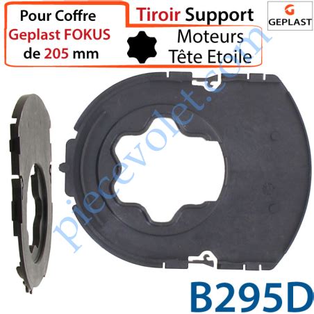 Geplast B295D Tiroir Support Moteur Somfy LT Tête Etoile pour Coffre