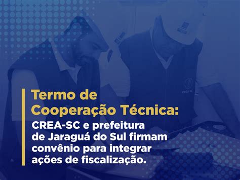 CREA SC e prefeitura de Jaraguá do Sul assinam termo de cooperação para