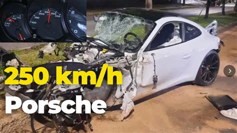 Vídeo mostra o momento do acidente Porsche a mais de 250km h em