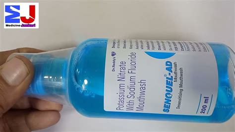 Senquel Ad Mouth Wash Pottasium Nitrate Sodium Flouride Mouth Wash