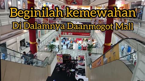 KEMEWAHAN DAAN MOGOT MALL YouTube