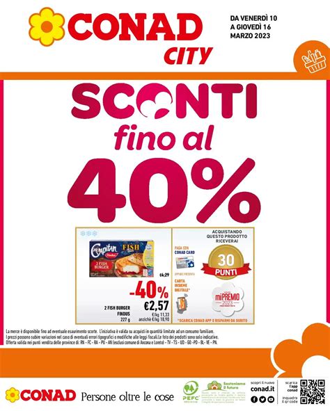 Volantino Conad City Sconti Fino Al 40 Dal 10 03 Al 16 03 2023